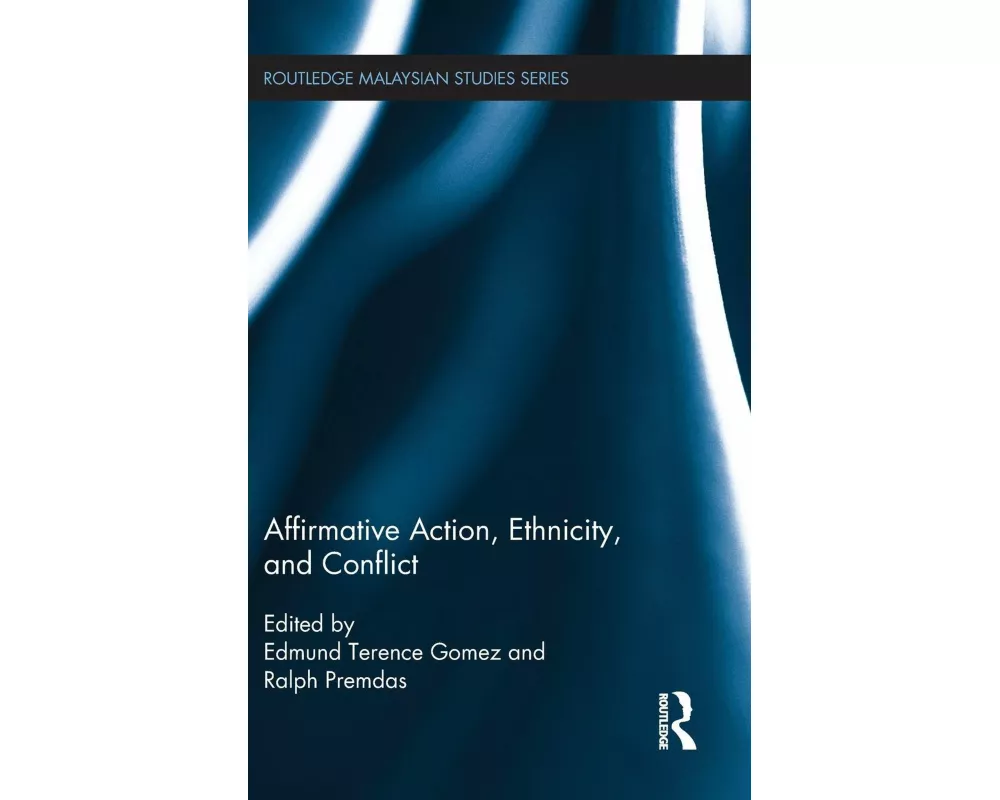 Affirmative Action, Ethnicity and Conflict