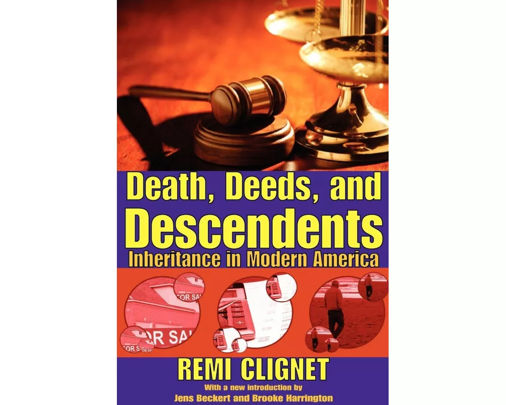 Death, Deeds, and Descendents