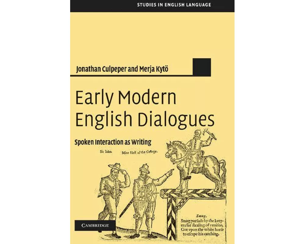 Early Modern English Dialogues