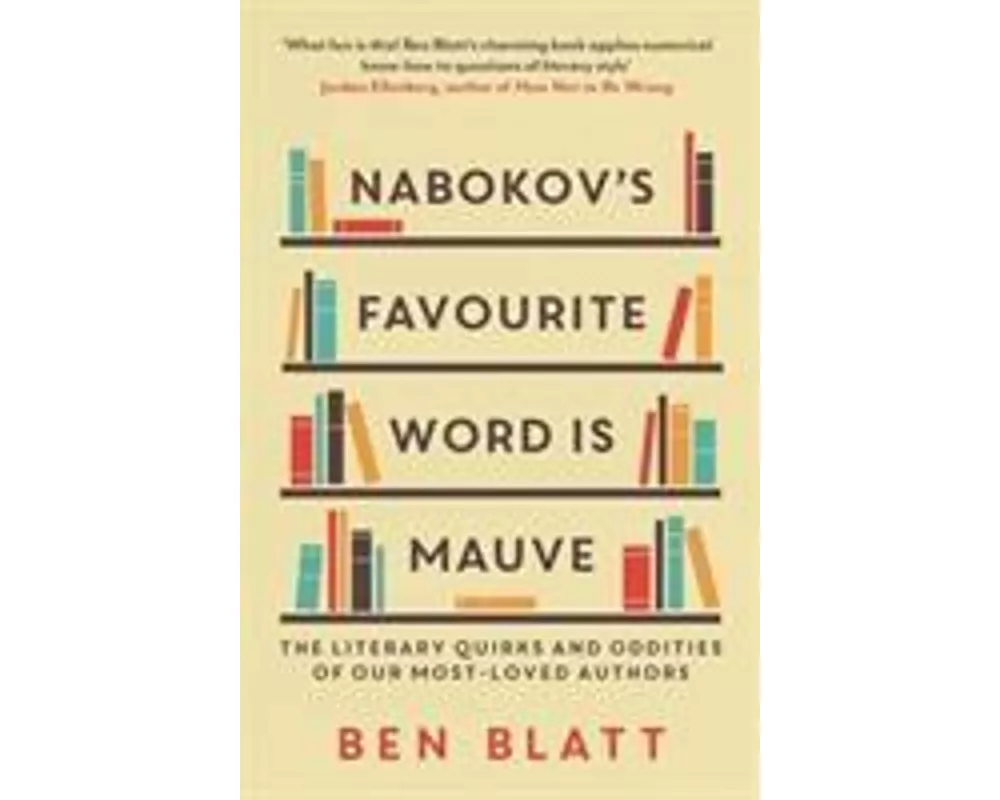 Nabokov's Favourite Word Is Mauve