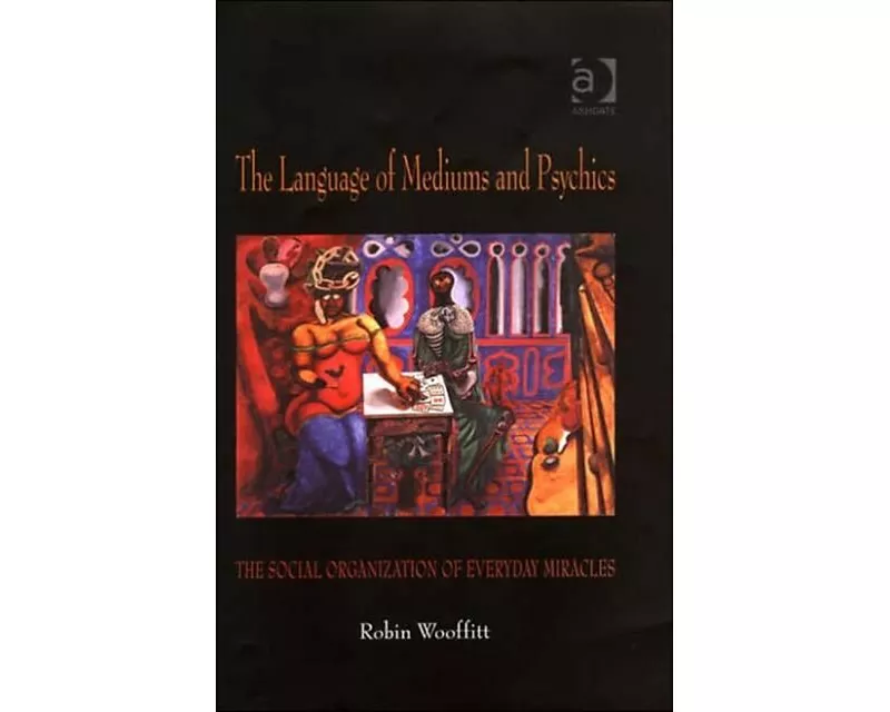The Language of Mediums and Psychics