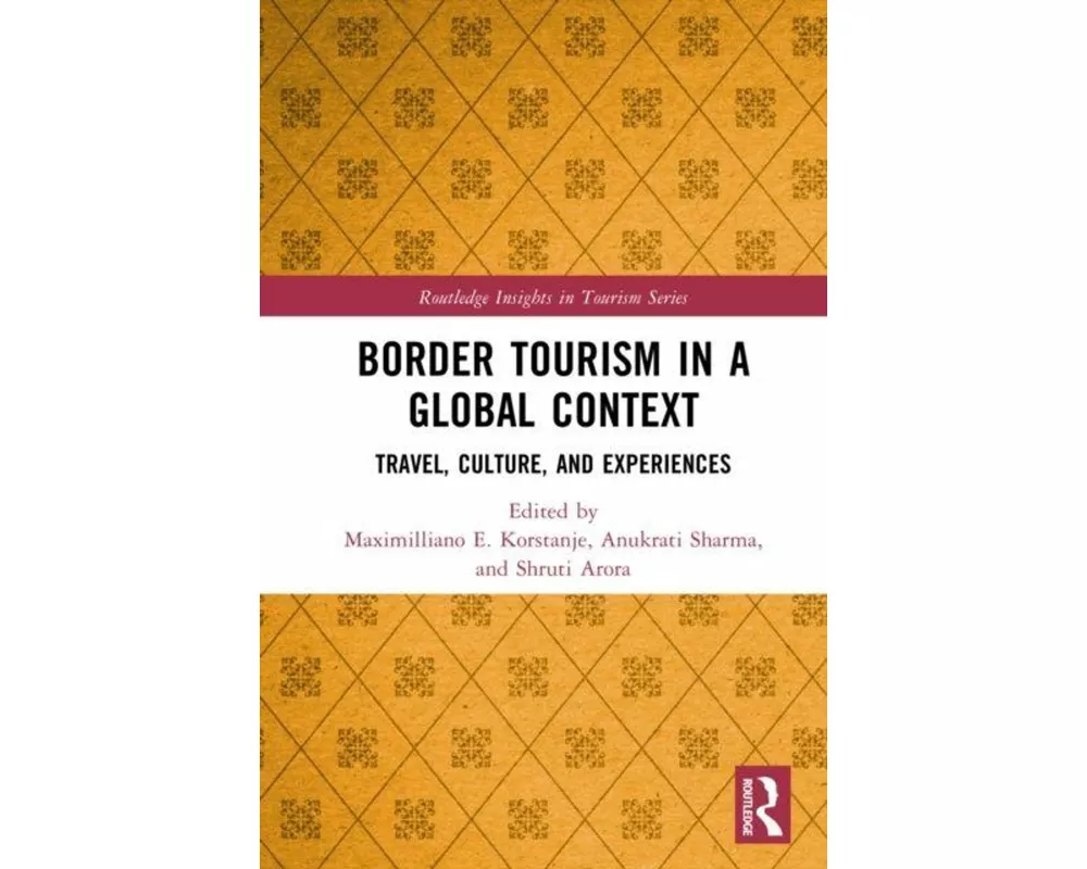Border Tourism in a Global Context