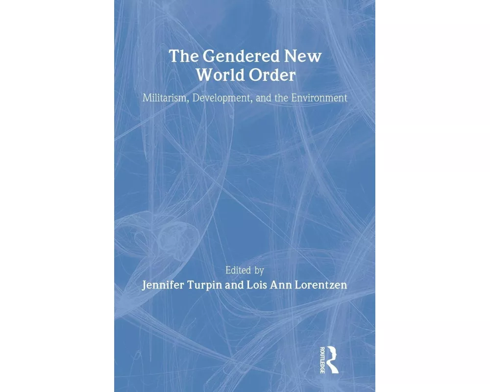 The Gendered New World Order