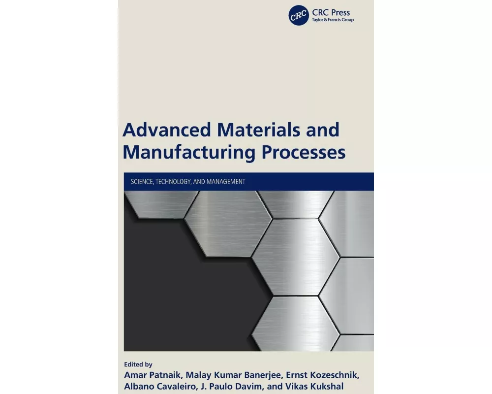 Advanced Materials and Manufacturing Processes