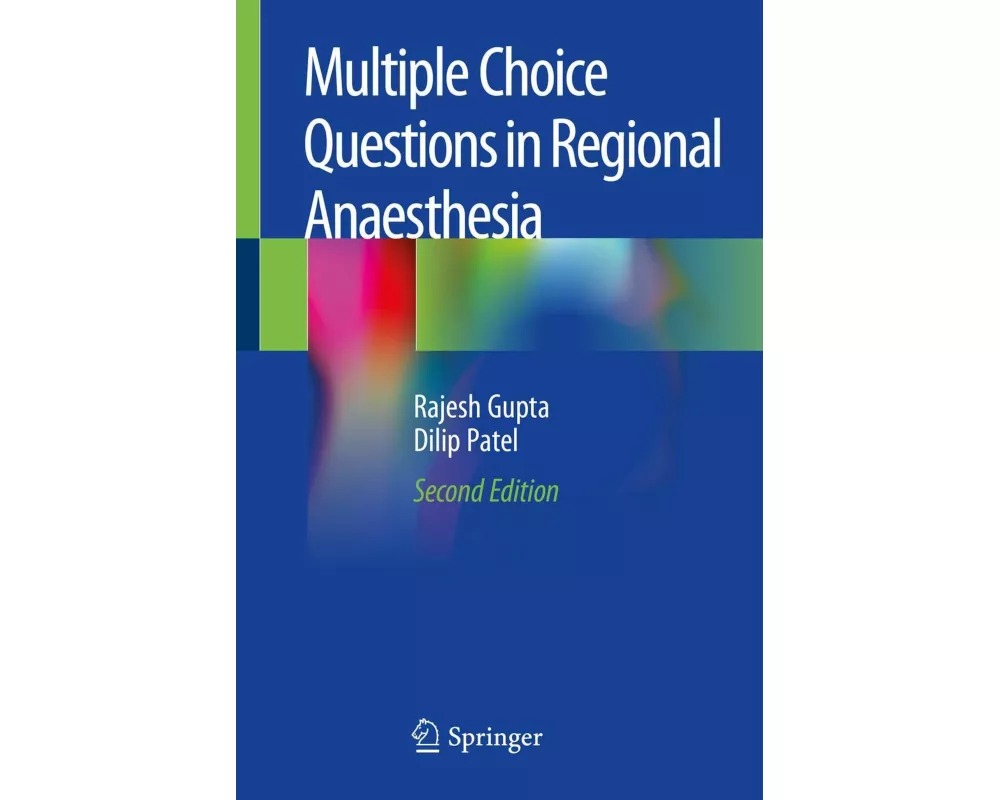 Multiple Choice Questions in Regional Anaesthesia