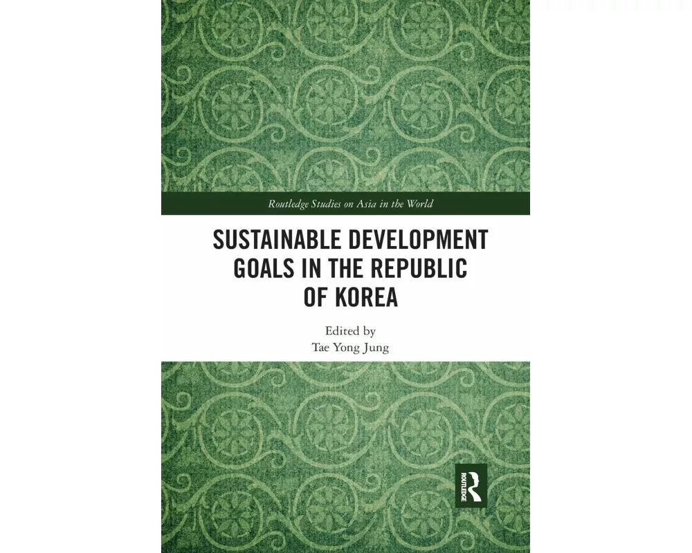 Sustainable Development Goals in the Republic of Korea