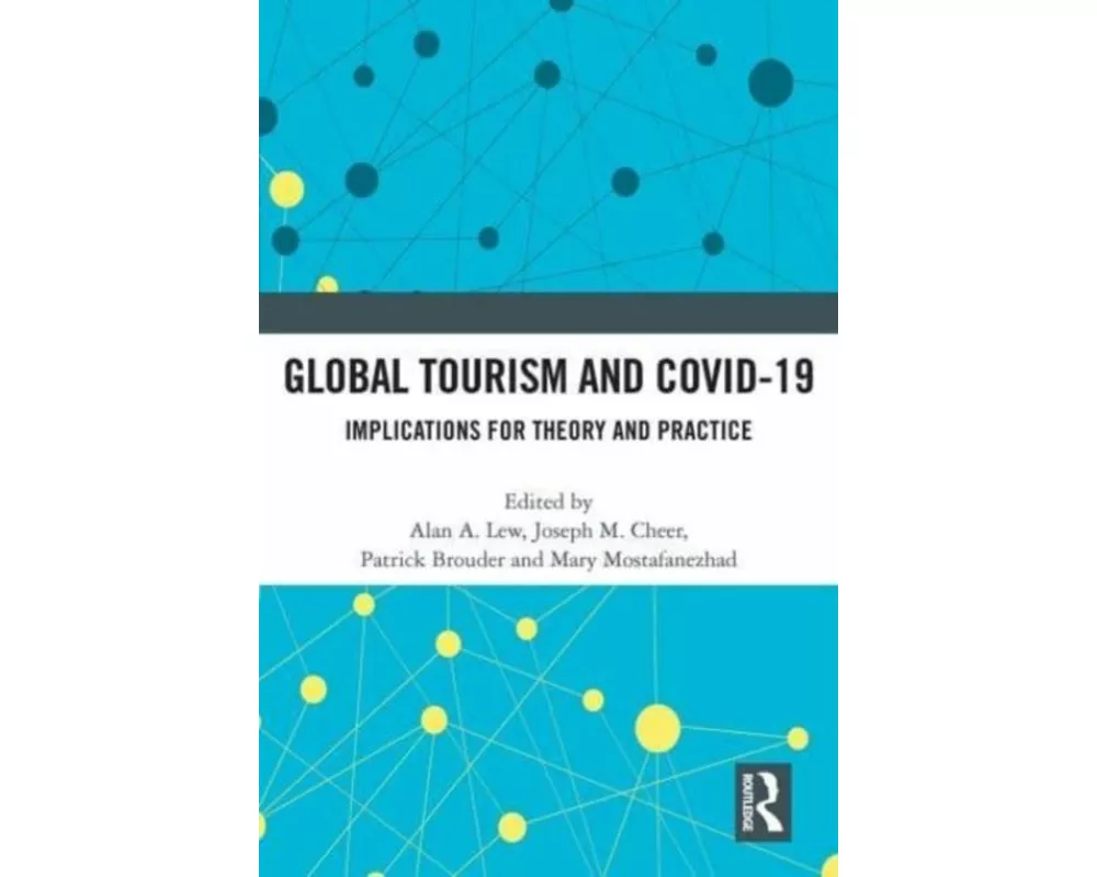 Global Tourism and COVID-19