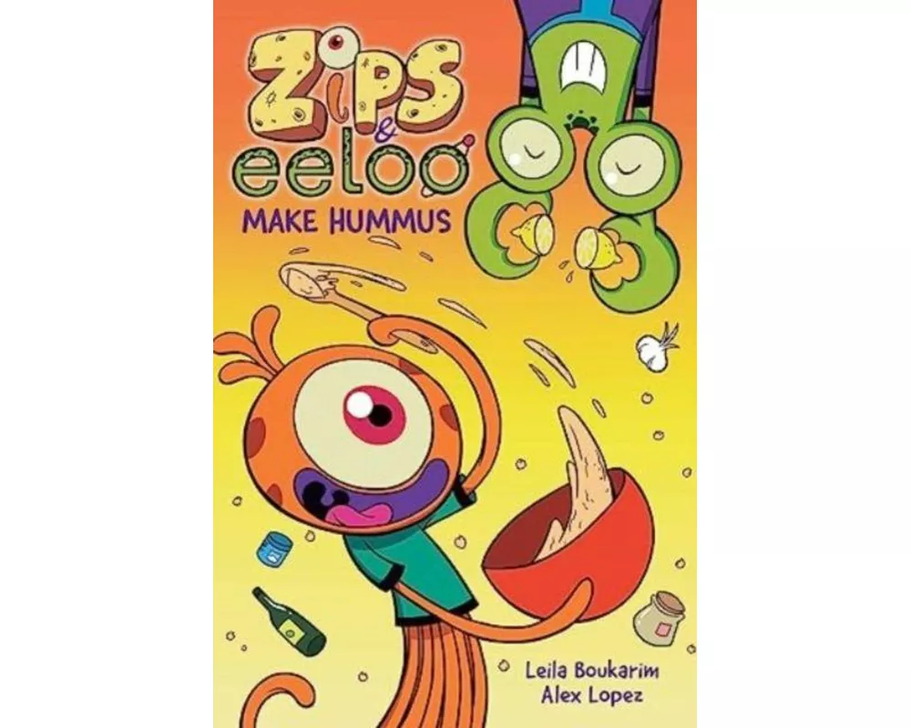Zips and Eeloo Make Hummus: Volume 1