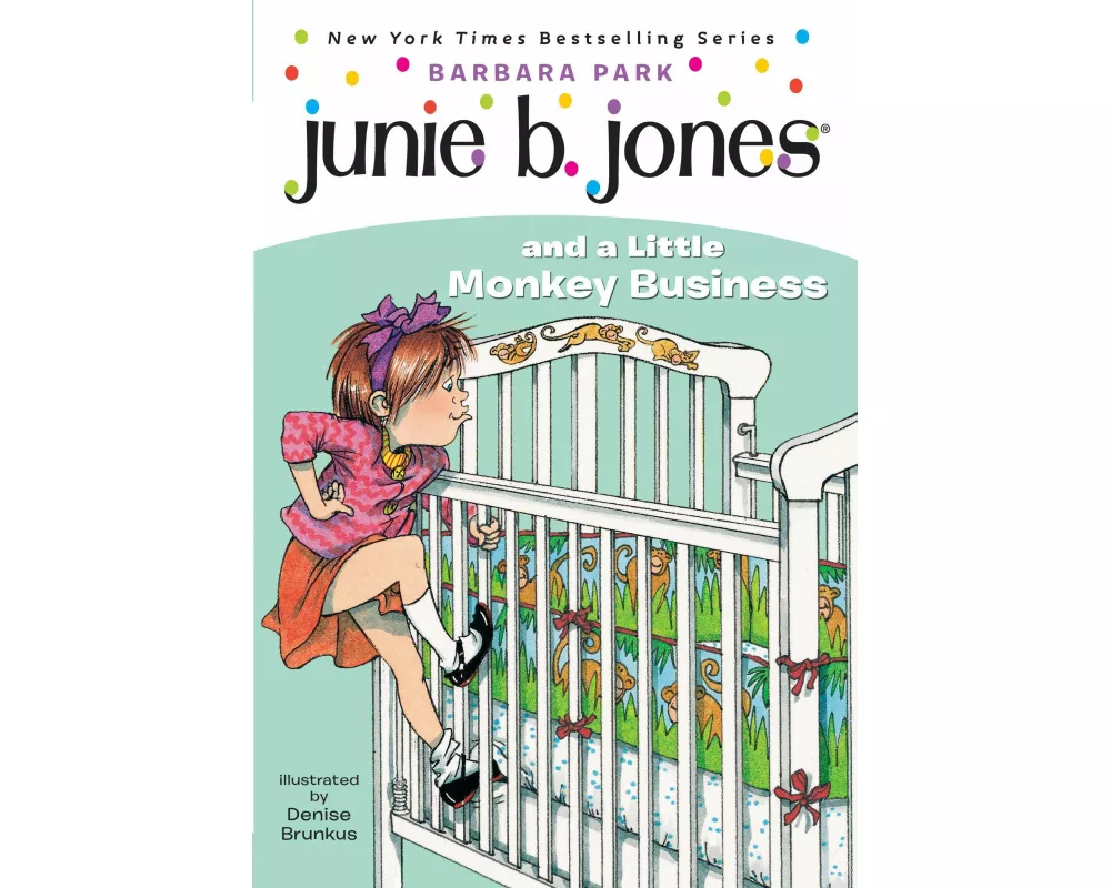 Junie B. Jones #2: Junie B. Jones and a Little Monkey Business