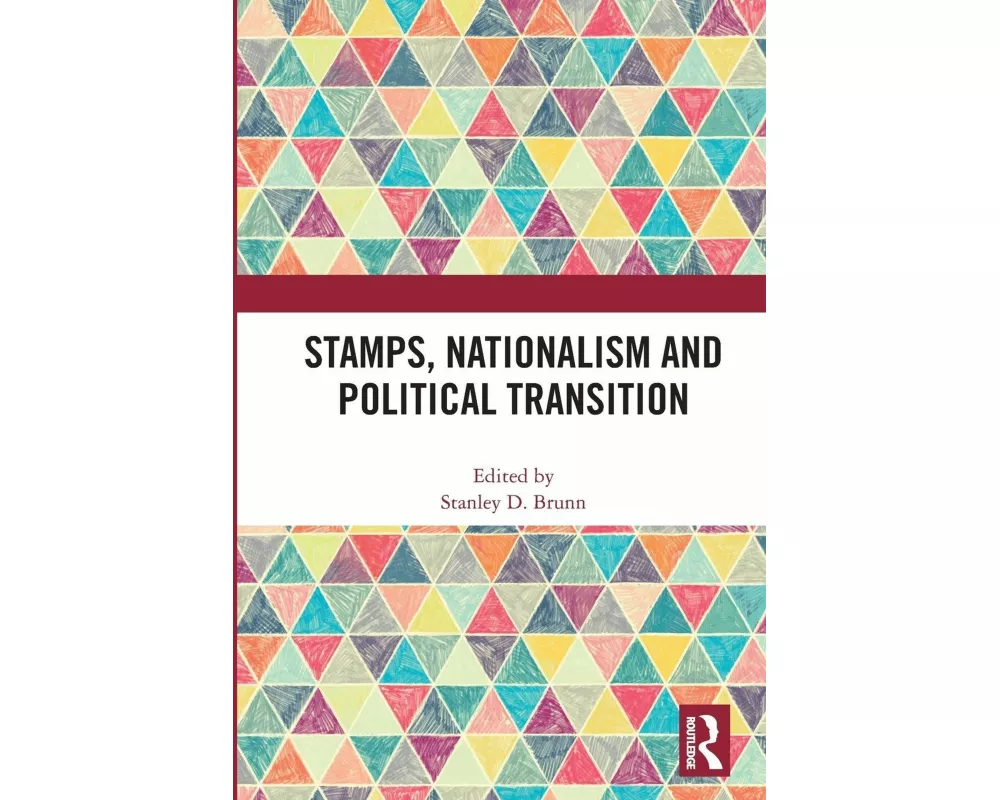 Stamps, Nationalism and Political Transition