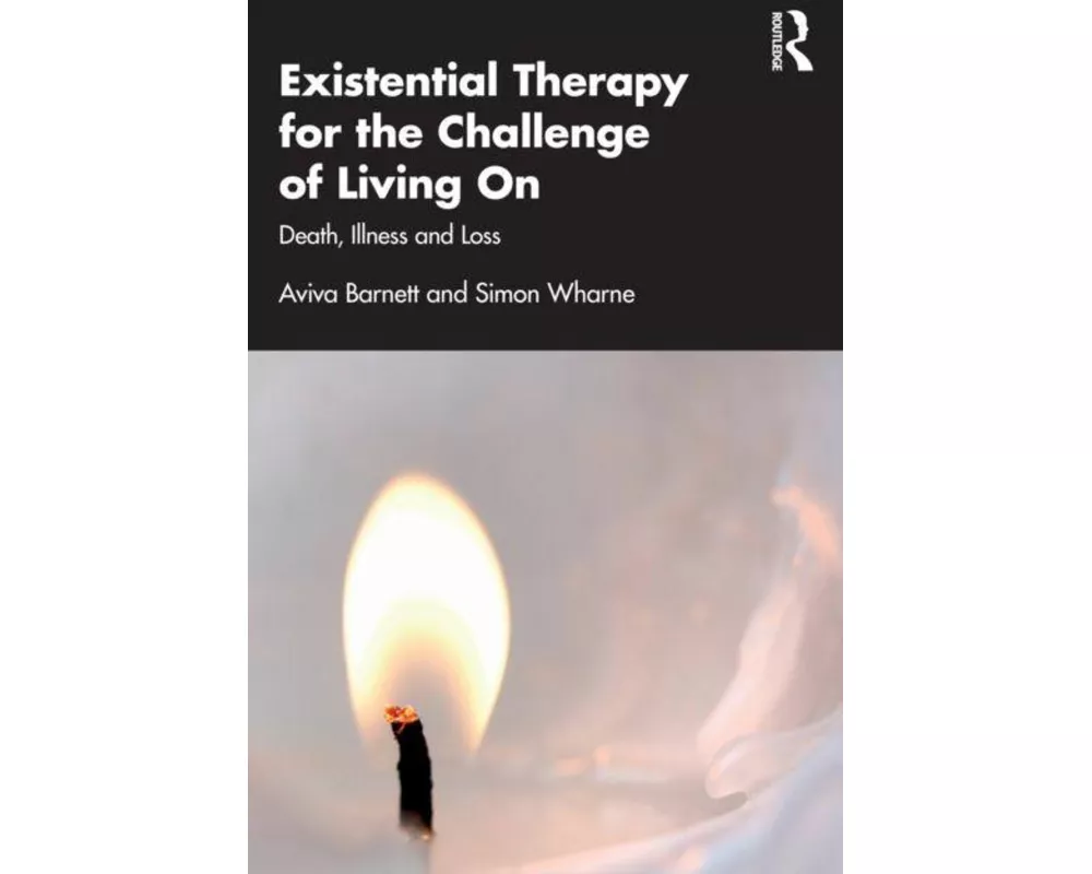 Existential Therapy for the Challenge of Living On