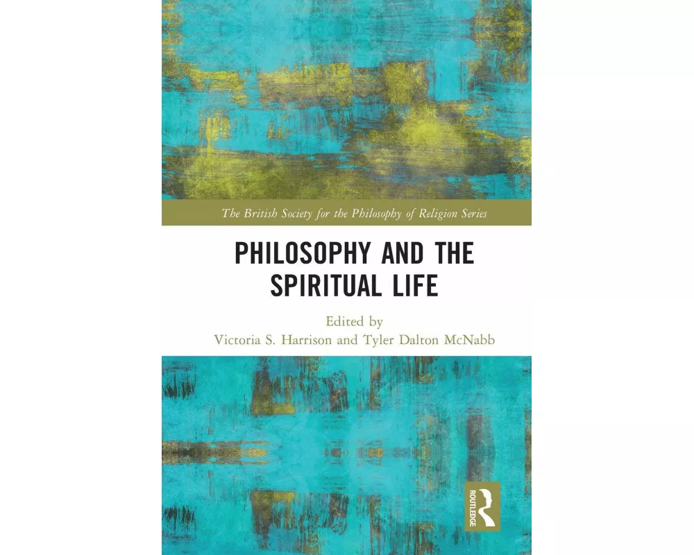 Philosophy and the Spiritual Life