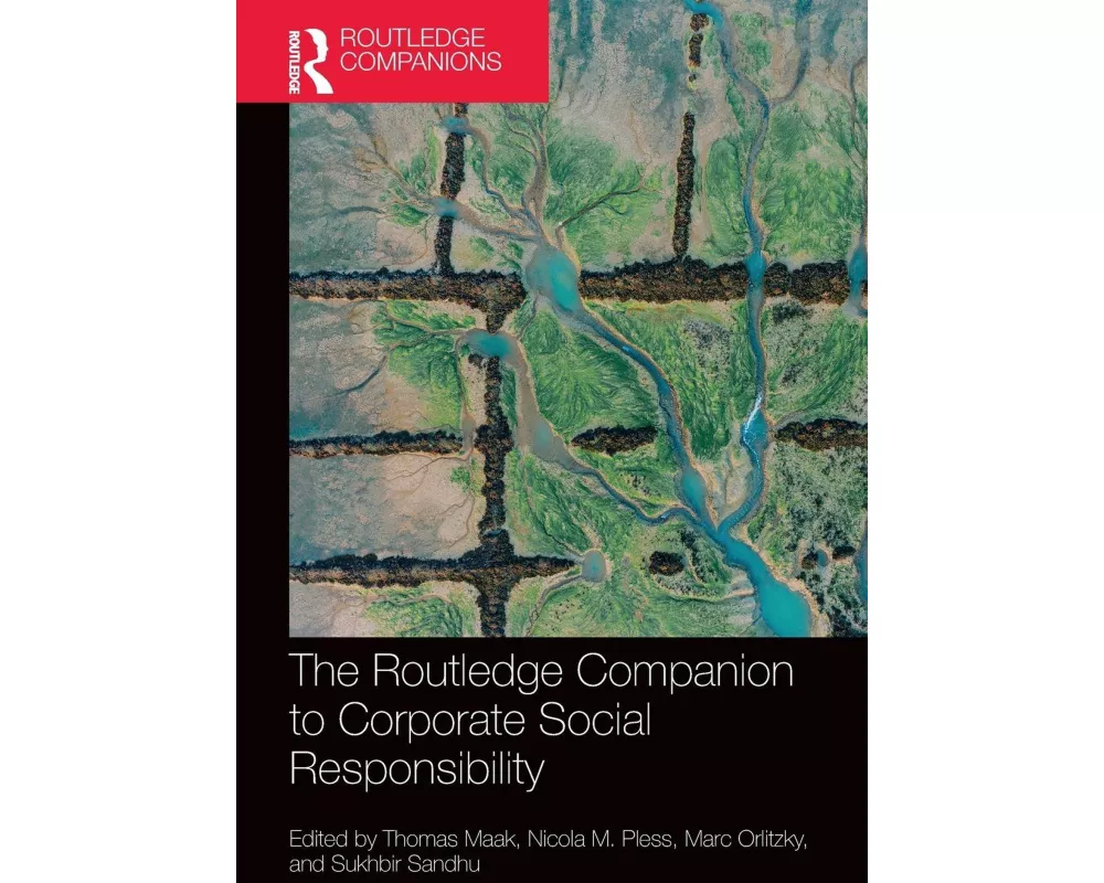 The Routledge Companion to Corporate Social Responsibility