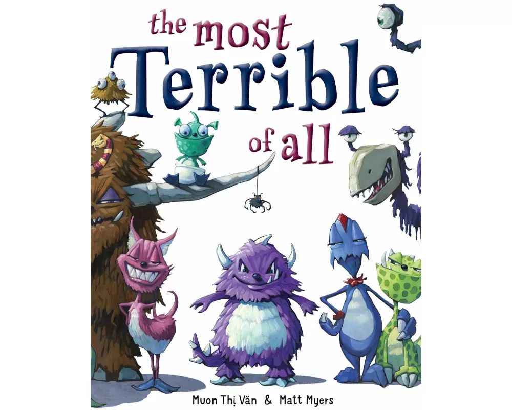 The Most Terrible of All
