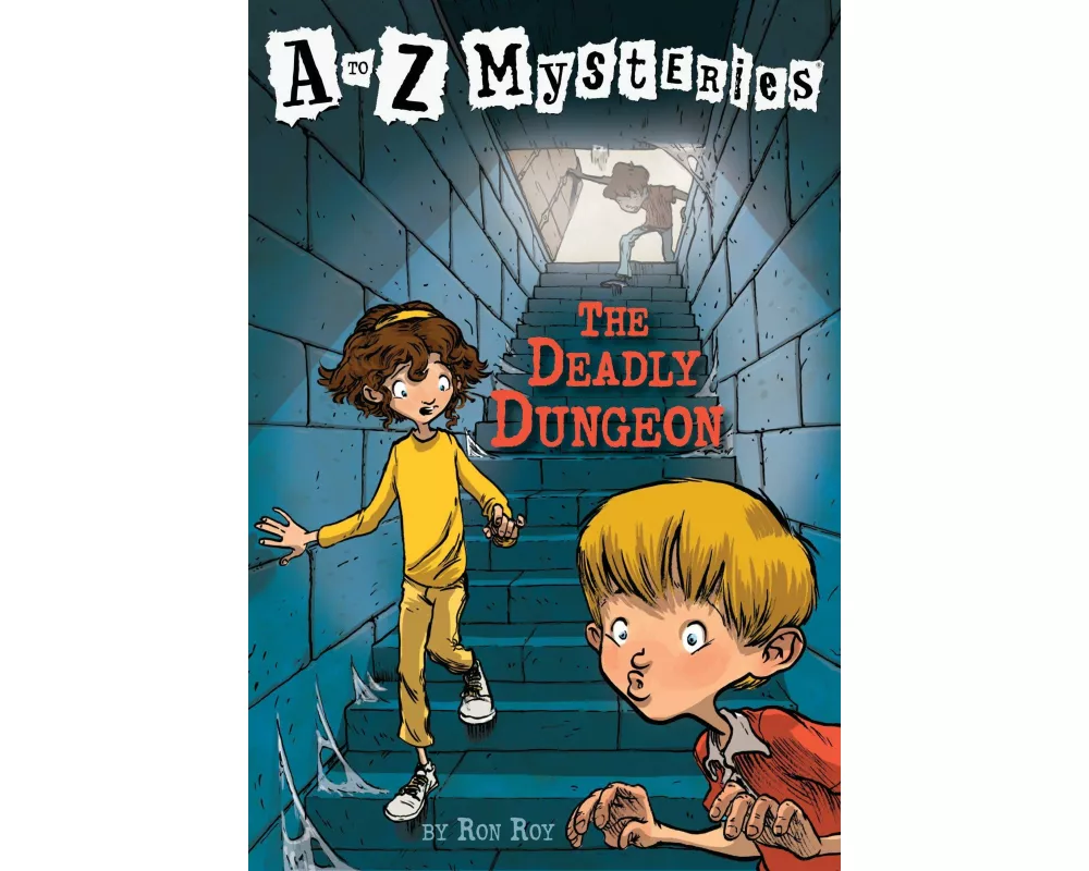 A to Z Mysteries: The Deadly Dungeon
