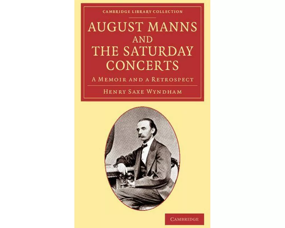 August Manns and the Saturday Concerts