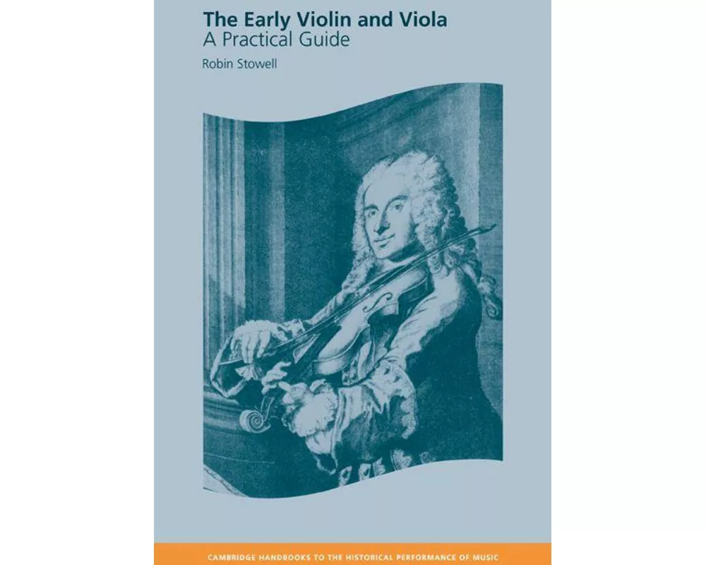 The Early Violin and Viola