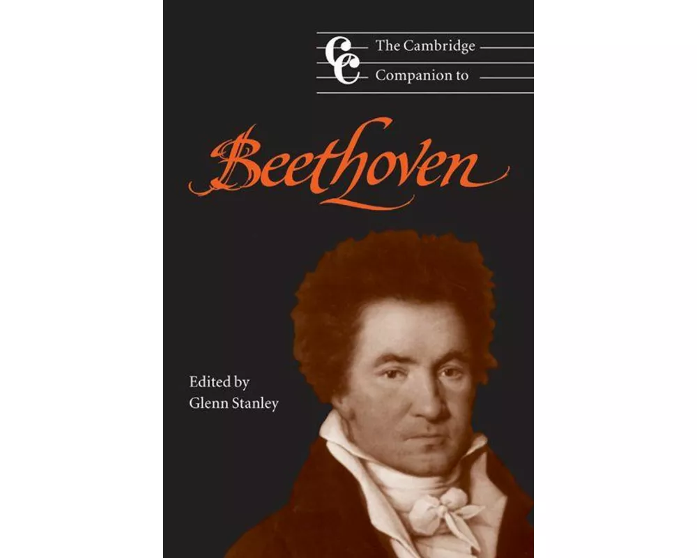 The Cambridge Companion to Beethoven