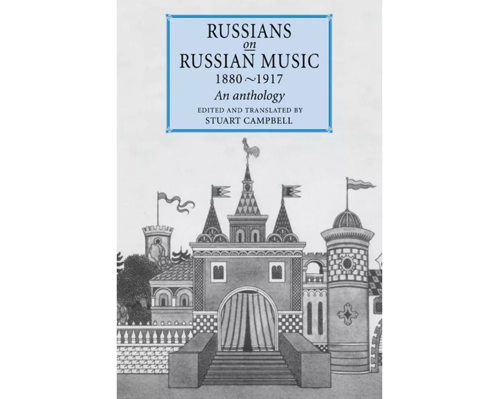 Russians on Russian Music, 1880 1917