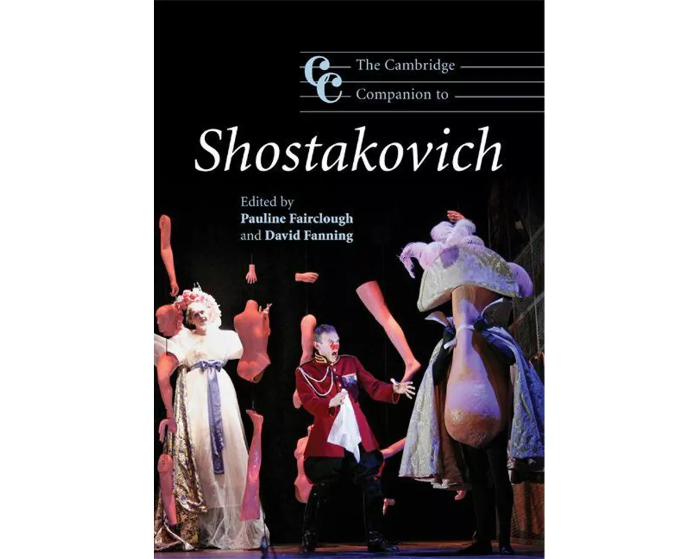 The Cambridge Companion to Shostakovich