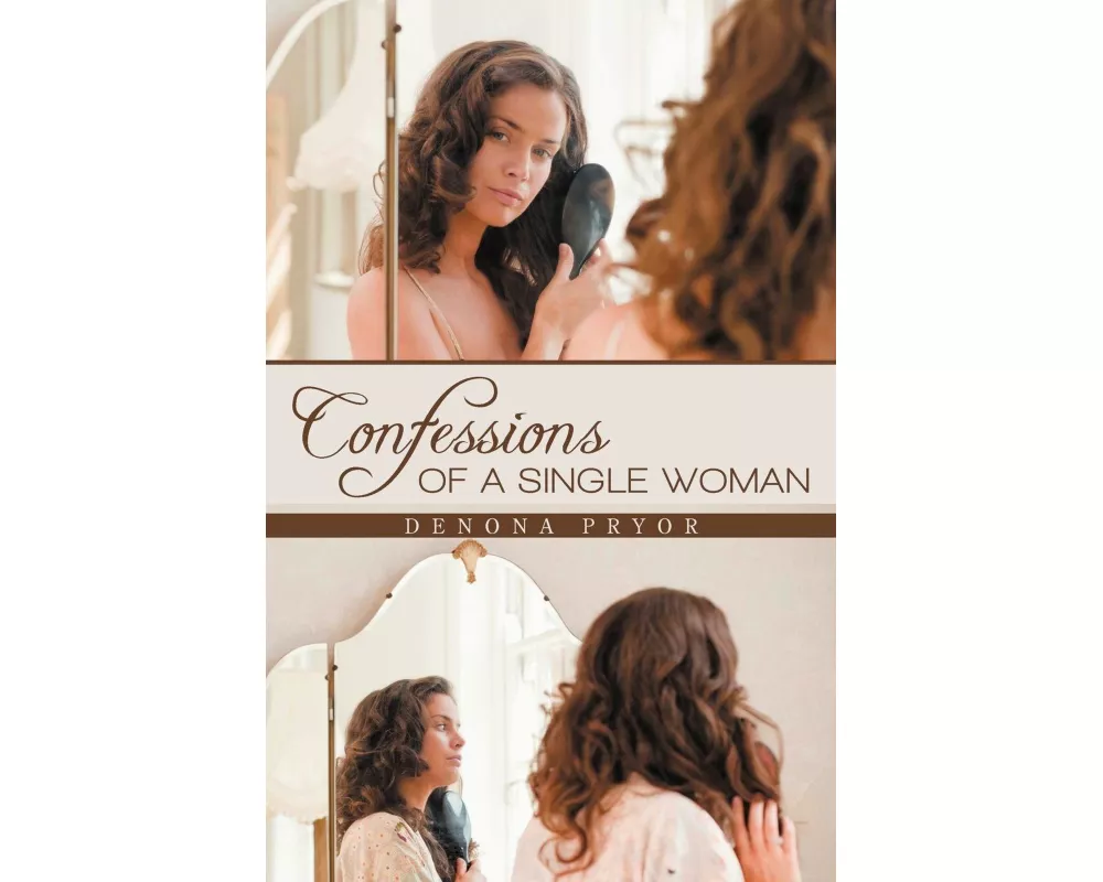 Confessions of a Single Woman