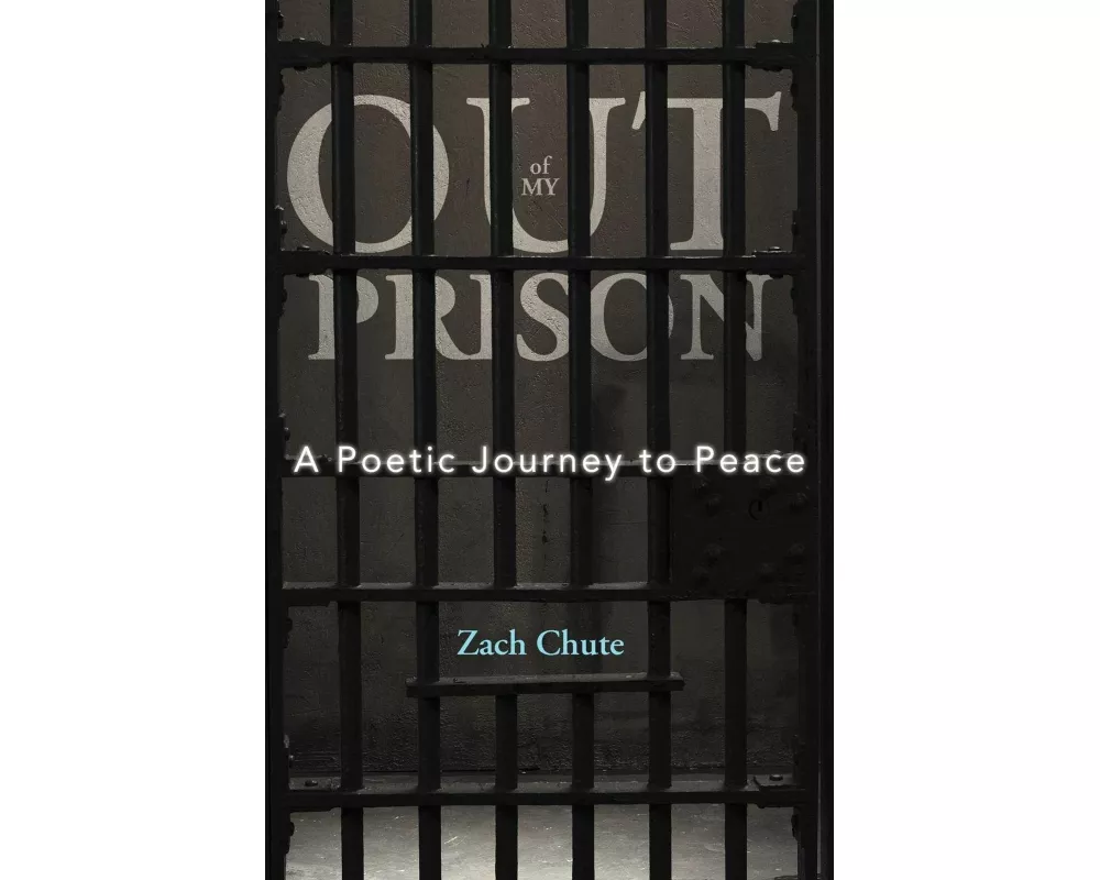 Out of My Prison