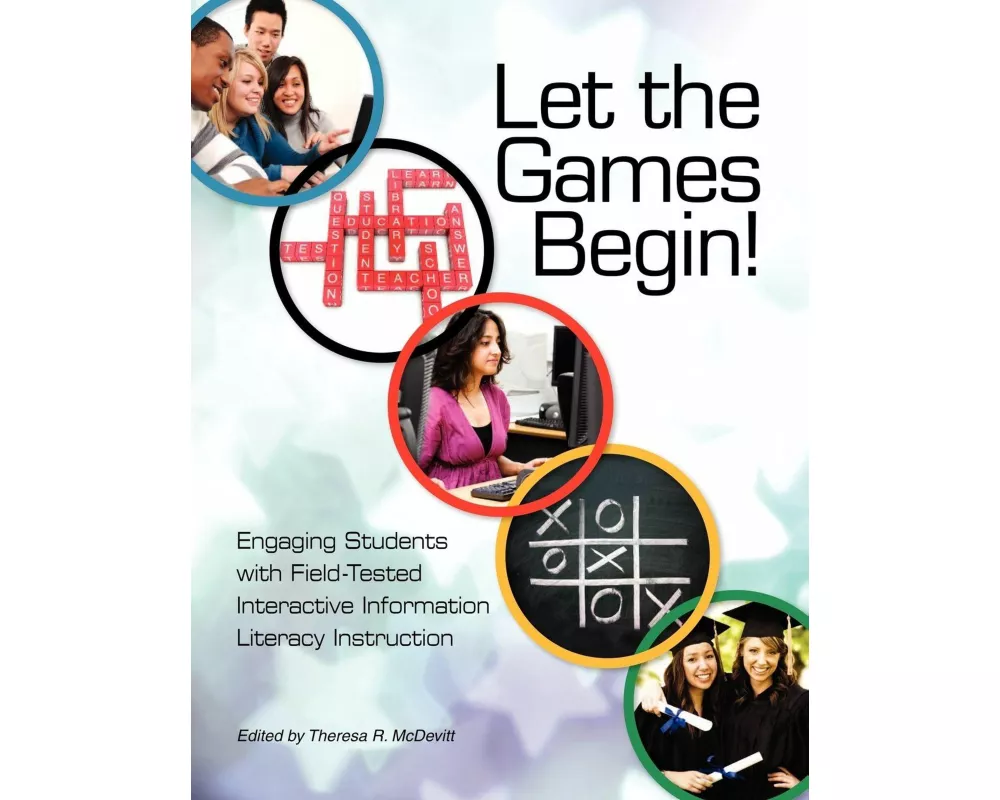 Let the Games Begin! Engaging Students with Interactive Information Literacy Instruction