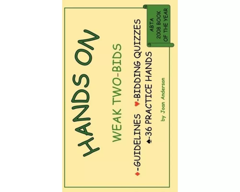 Hands on Weak Two-Bids