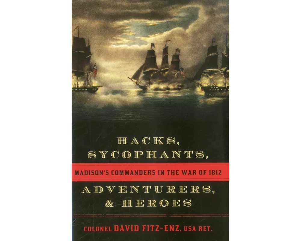 Hacks, Sycophants, Adventurers, and Heroes