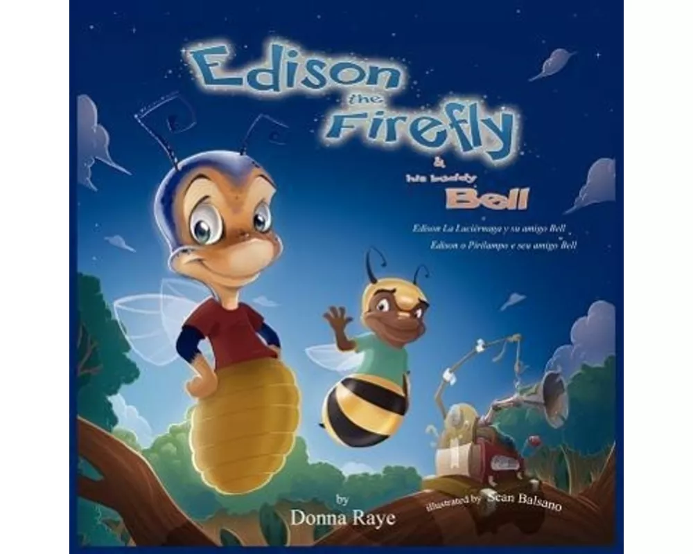 Edison the Firefly and His Buddy Bell (Multilingual Edition)