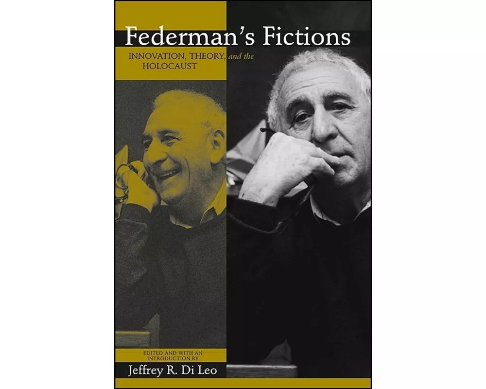 Federman's Fictions