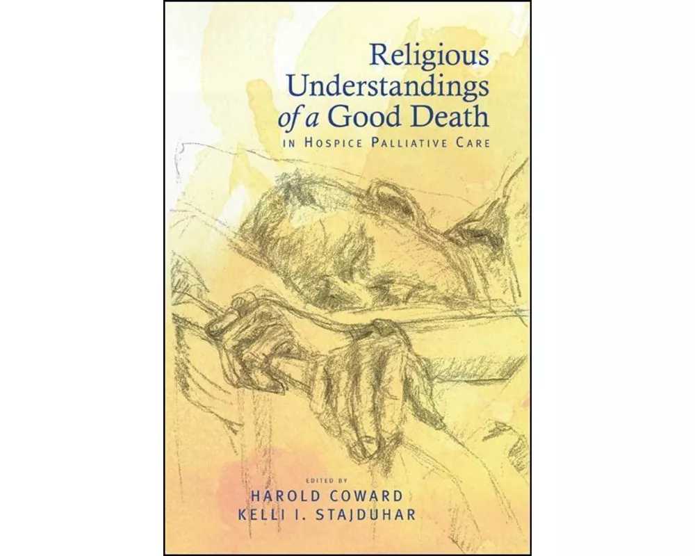 Religious Understandings of a Good Death in Hospice Palliative Care