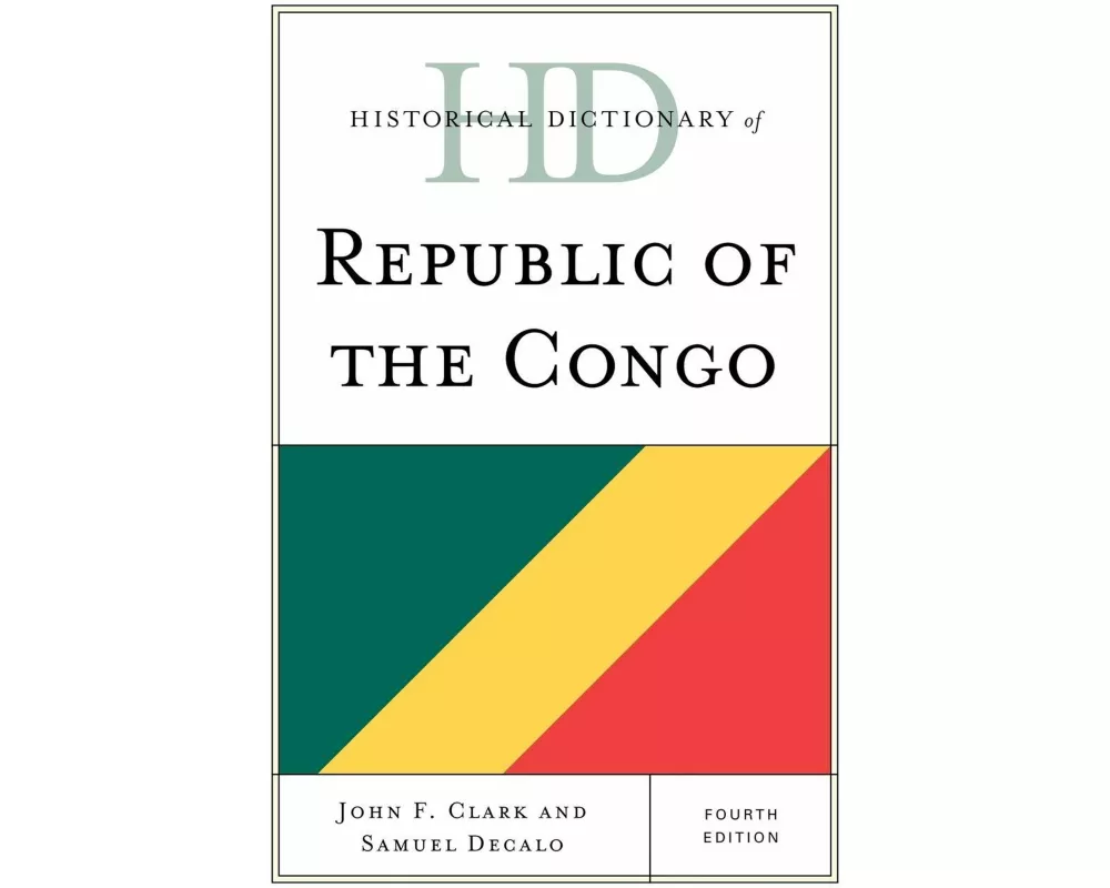 Historical Dictionary of Republic of the Congo