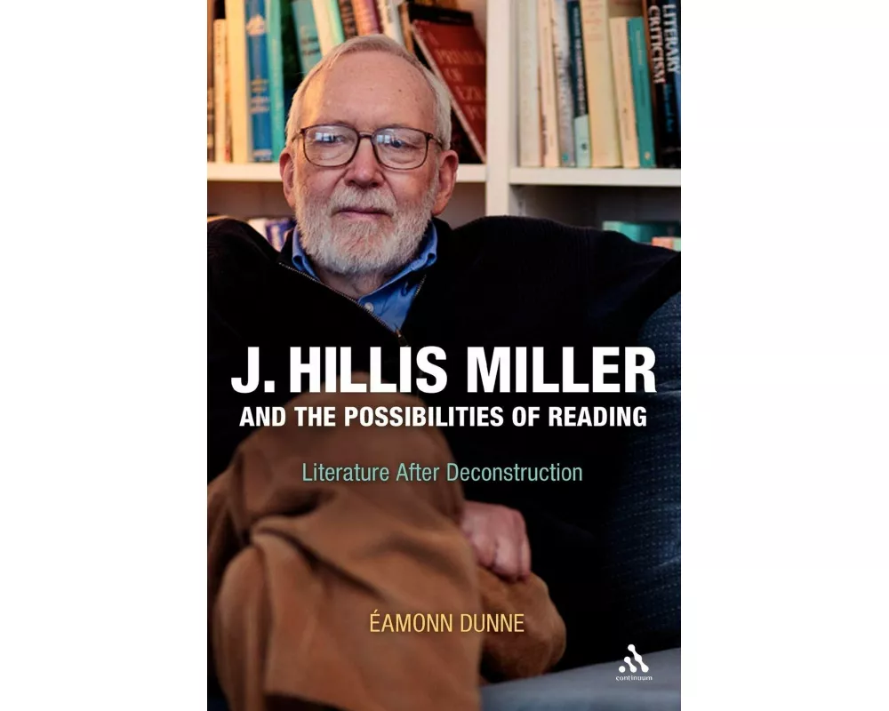 J. Hillis Miller and the Possibilities of Reading