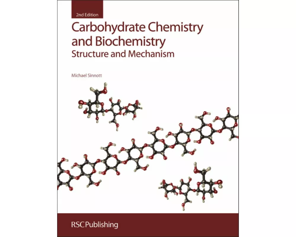 Carbohydrate Chemistry and Biochemistry