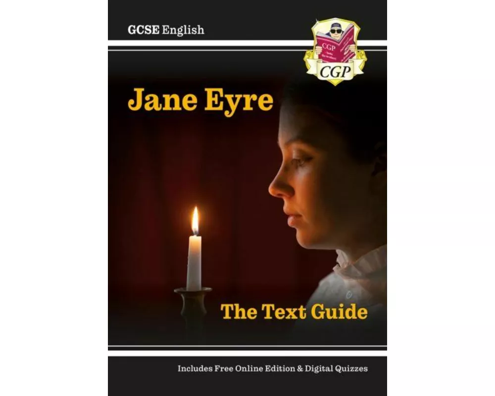 GCSE English Text Guide - Jane Eyre includes Online Edition & Quizzes