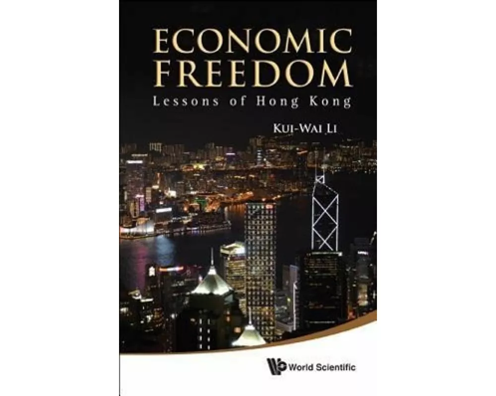 Economic Freedom: Lessons Of Hong Kong