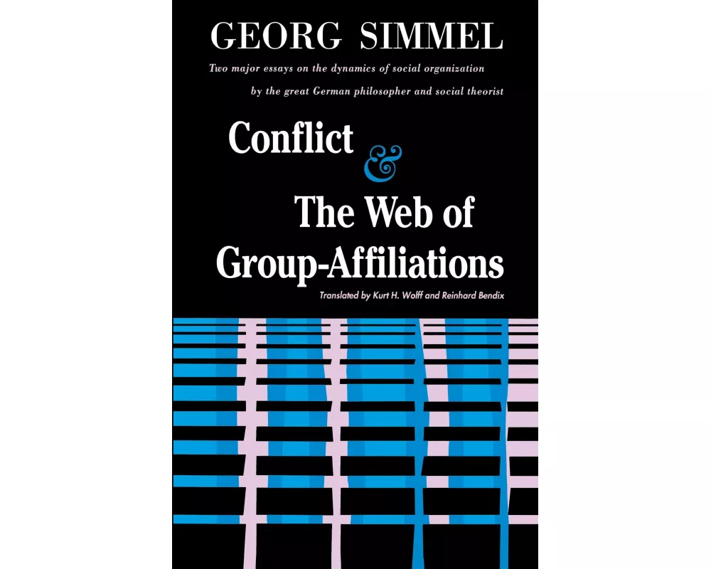 Conflict and the Web of Group Affiliations