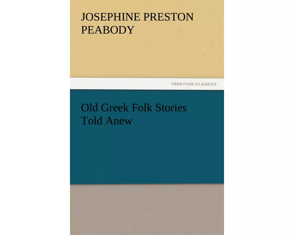 Old Greek Folk Stories Told Anew