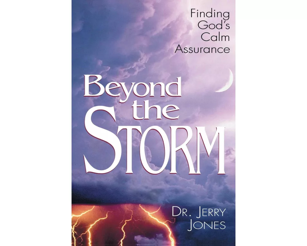 Beyond the Storm
