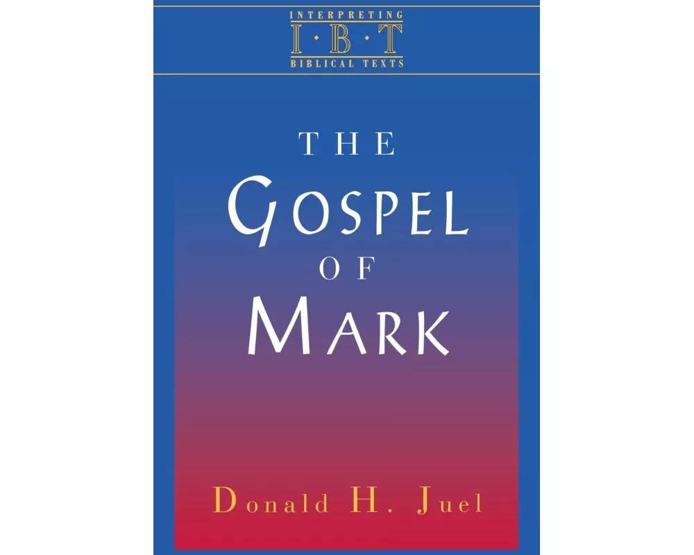 The Gospel of Mark