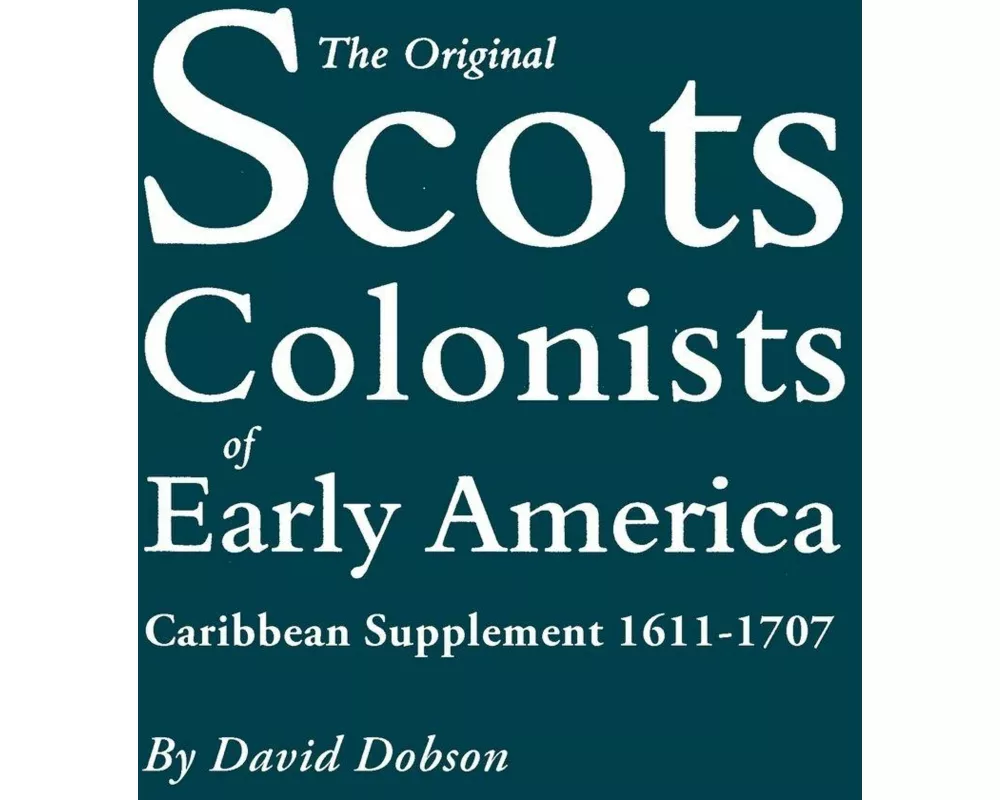 Original Scots Colonists of Early America