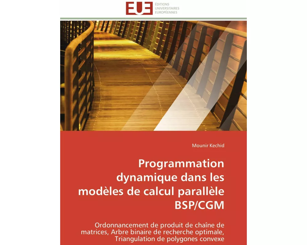 Programmation dynamique dans les modèles de calcul parallèle BSP/CGM