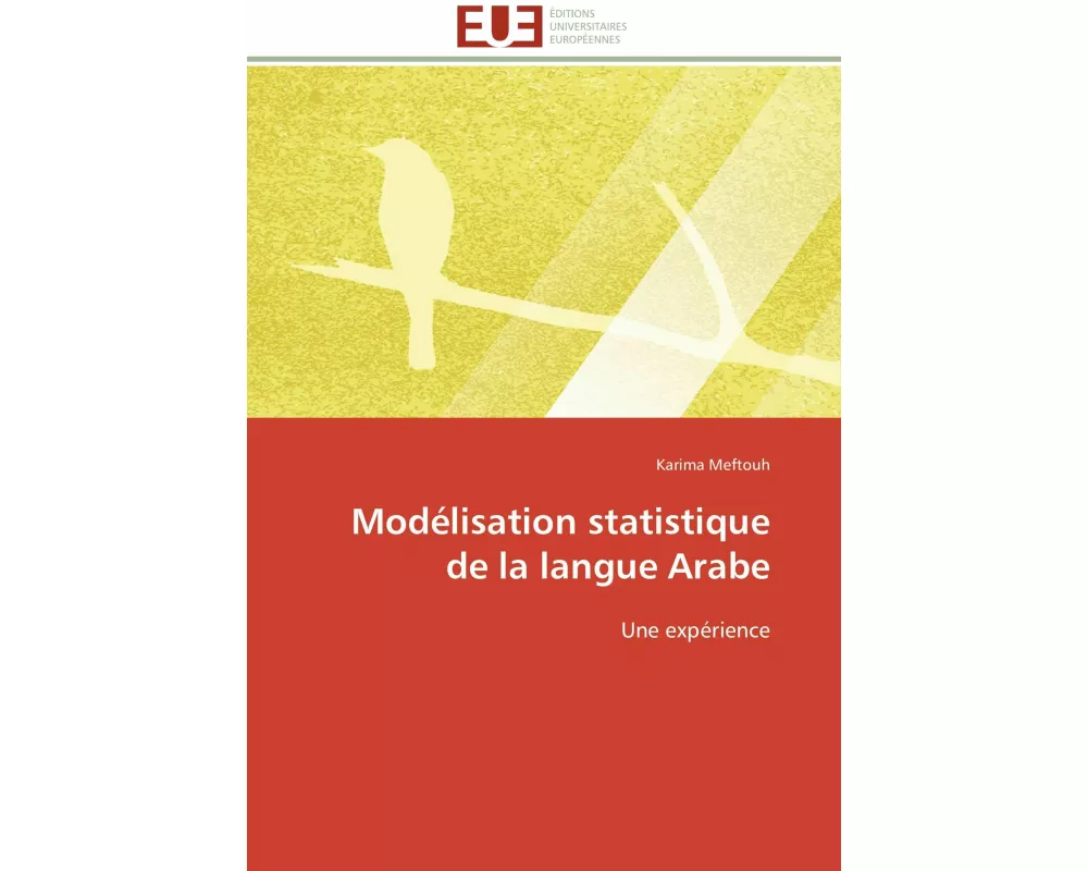 Modélisation statistique de la langue Arabe