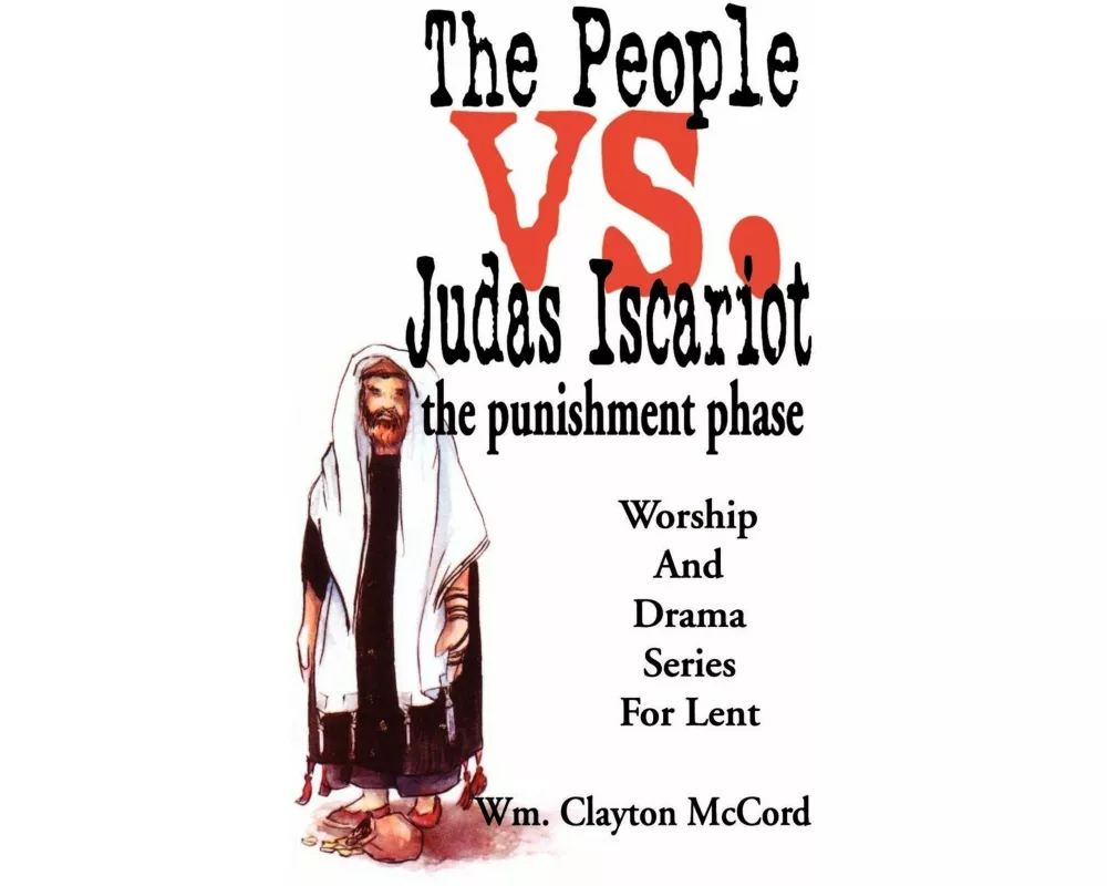 People vs. Judas Iscariot