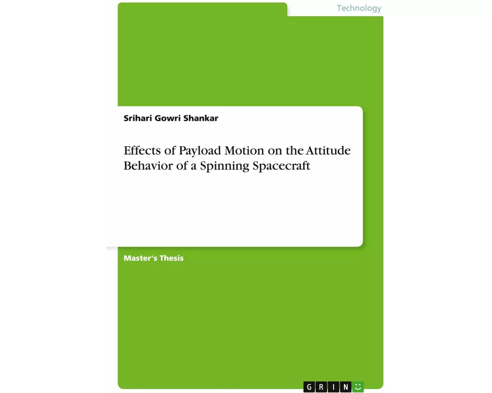 Effects of Payload Motion on the Attitude Behavior of a Spinning Spacecraft