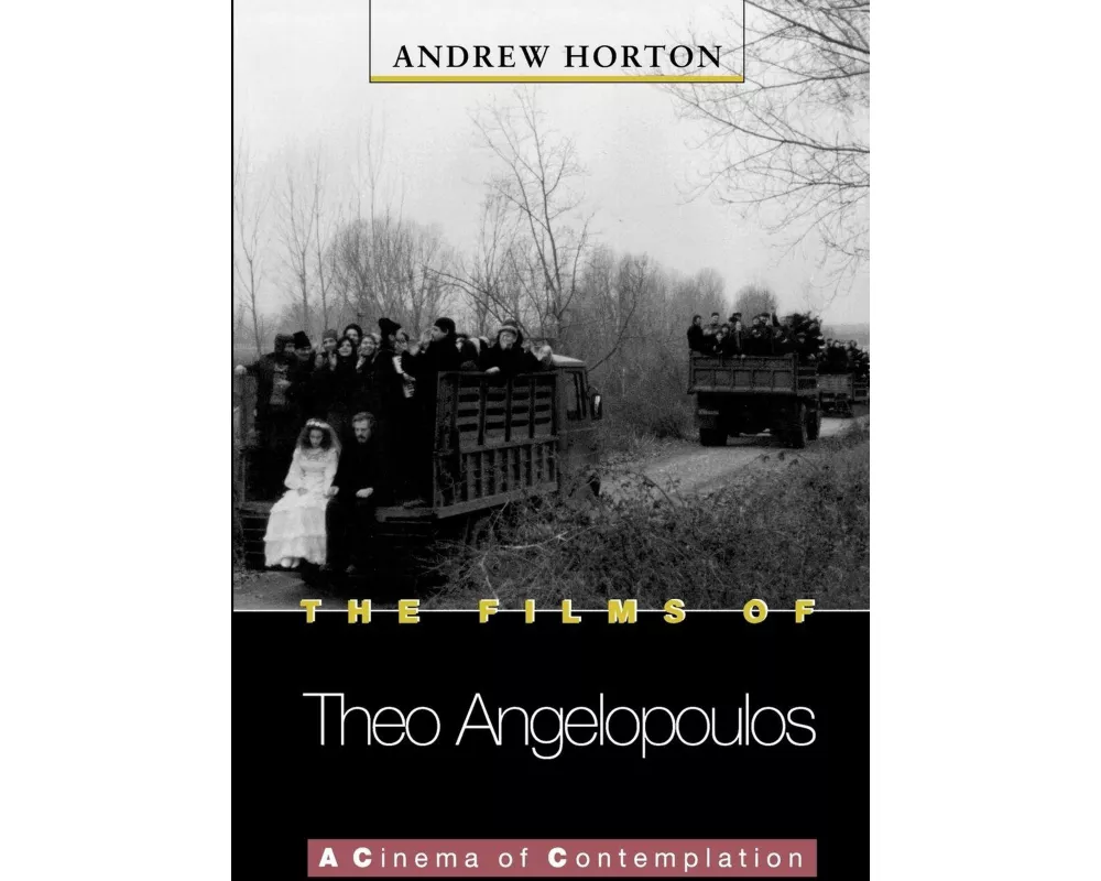 The Films of Theo Angelopoulos