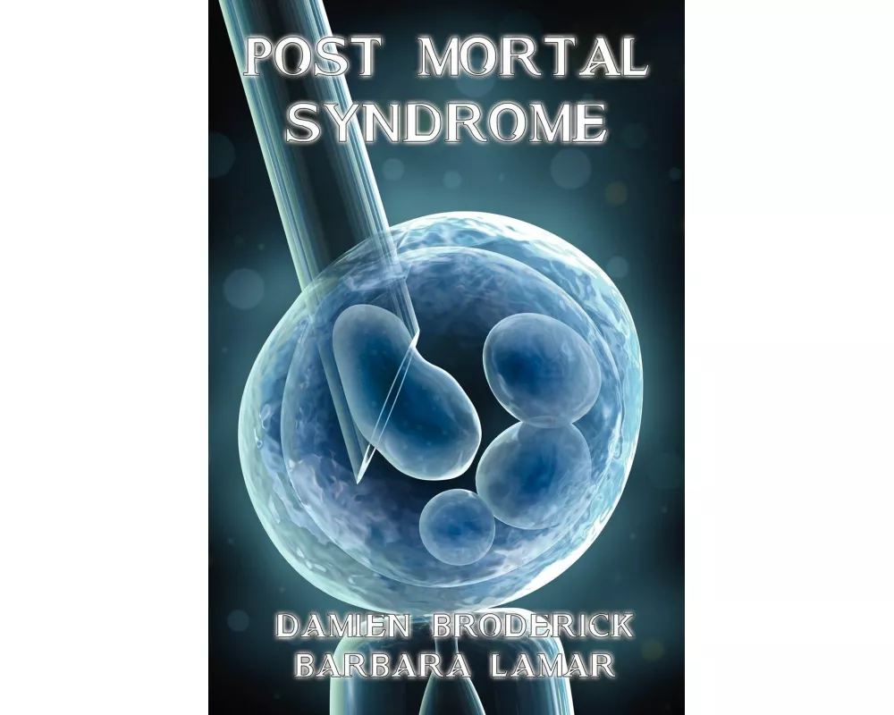 Post Mortal Syndrome