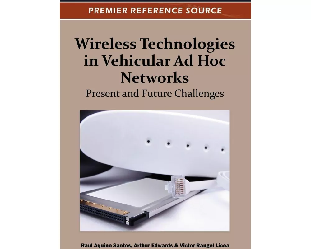 Wireless Technologies in Vehicular Ad Hoc Networks