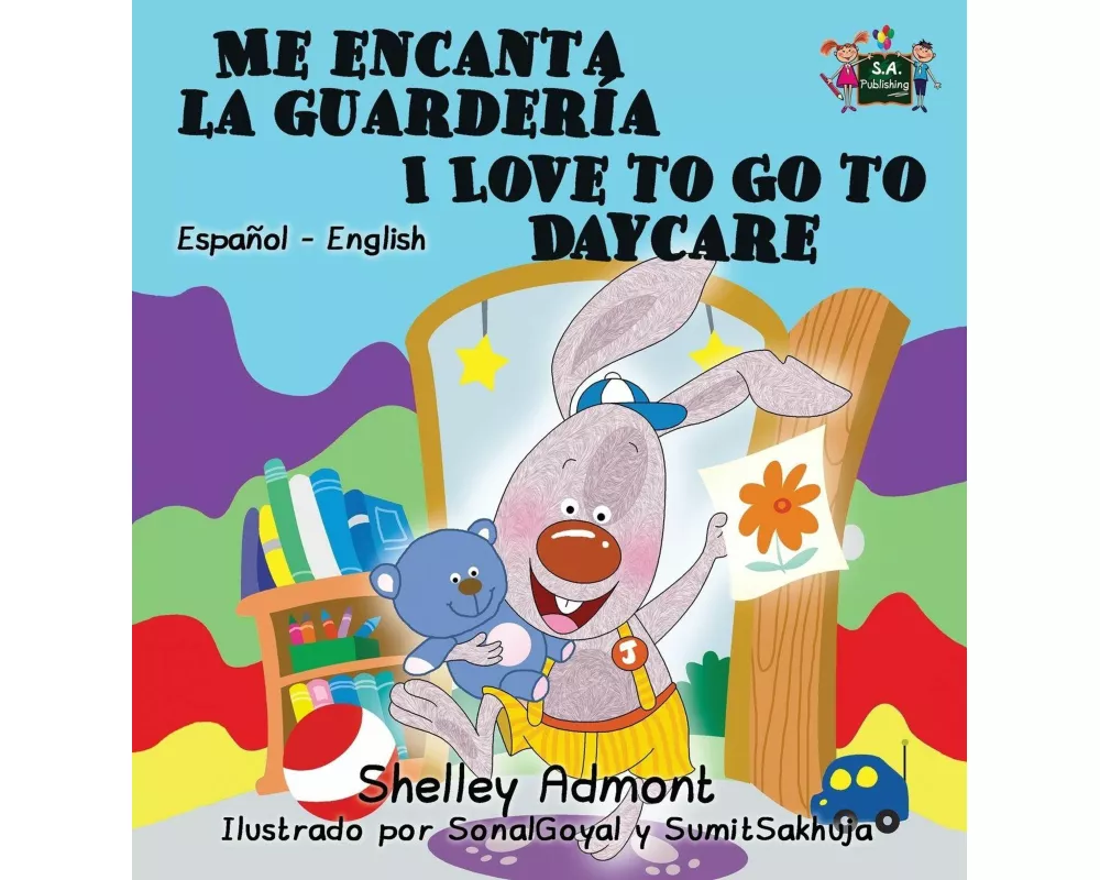 Me encanta la guardería I Love to Go to Daycare